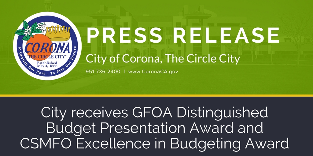 City receives GFOA Distinguished Budget Presentation Award and CSMFO Excellence in Budgeting Award