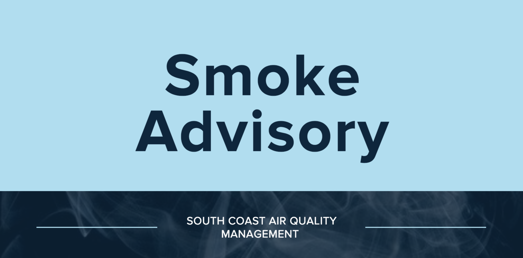 Smoke Advisory