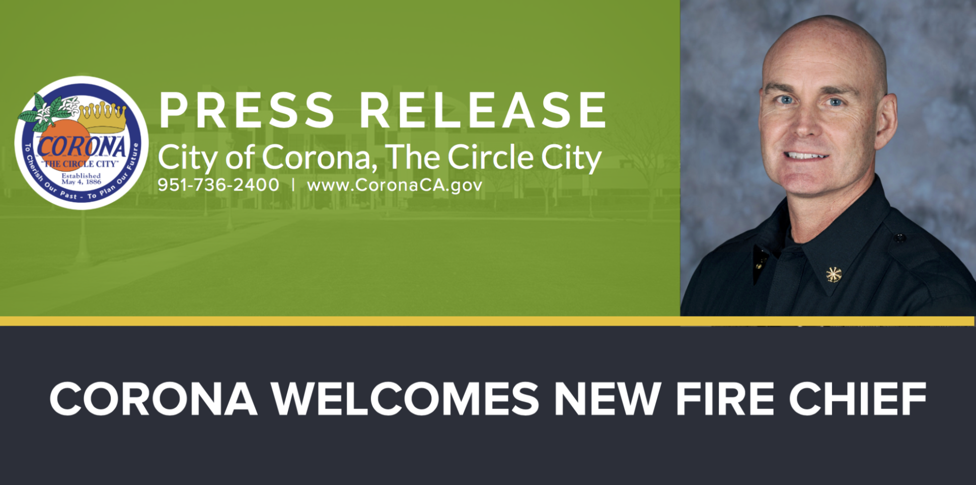 CORONA WELCOMES NEW FIRE CHIEF 