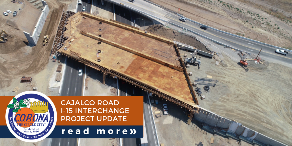 Cajalco Road I-15 Interchange Project Update