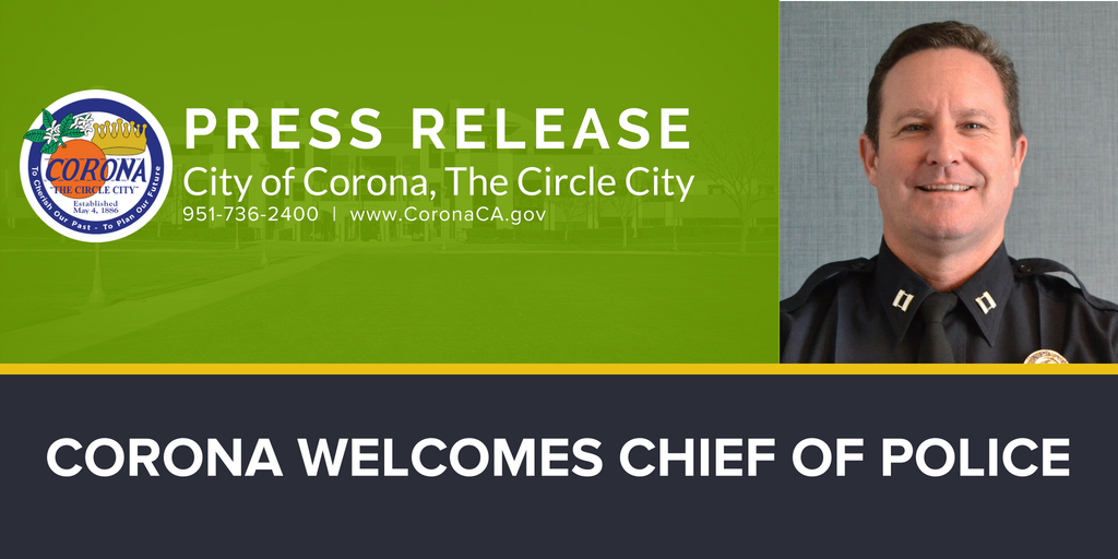 Corona welcomes Chief of Police