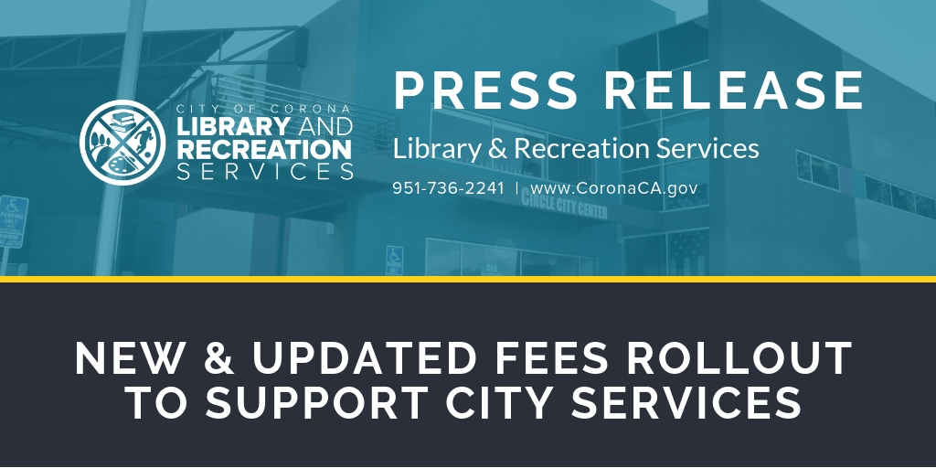 New and Updated Fees Rollout to Support City Services