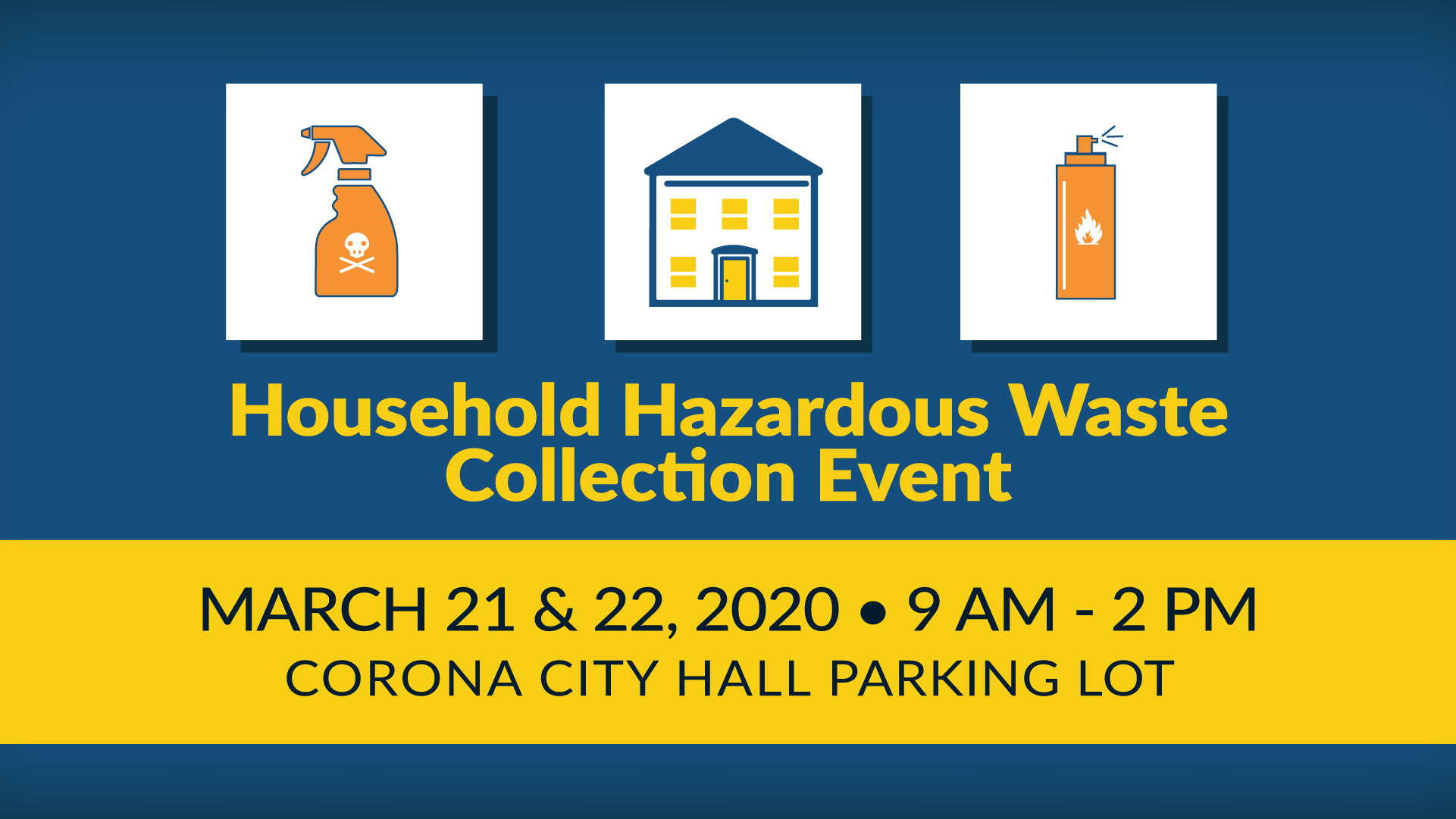 Household Hazardous Waste Collection Event March 2020