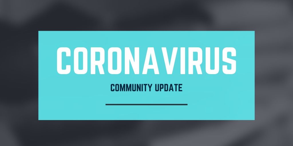 Coronavirus Community Update