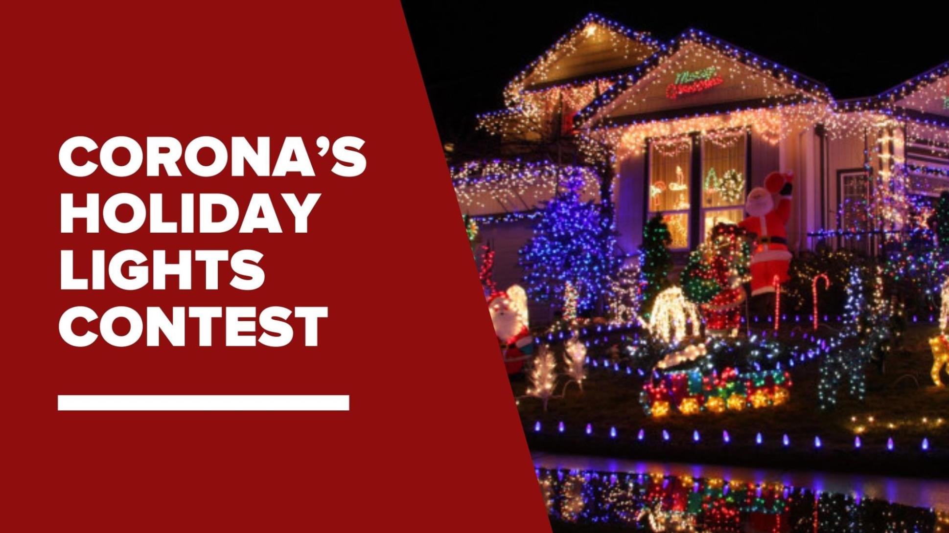 Corona’s Holiday Lights Contest