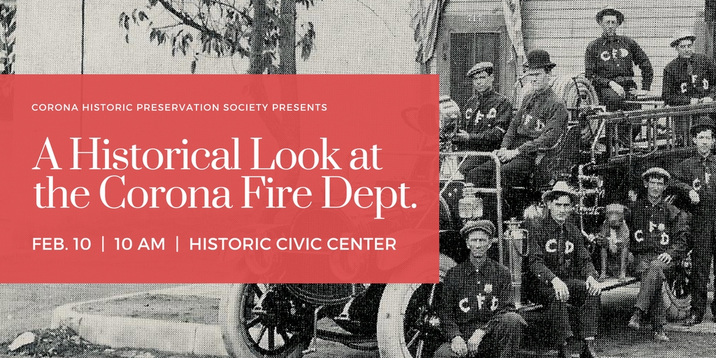 A Historical Look at Corona Fire Department